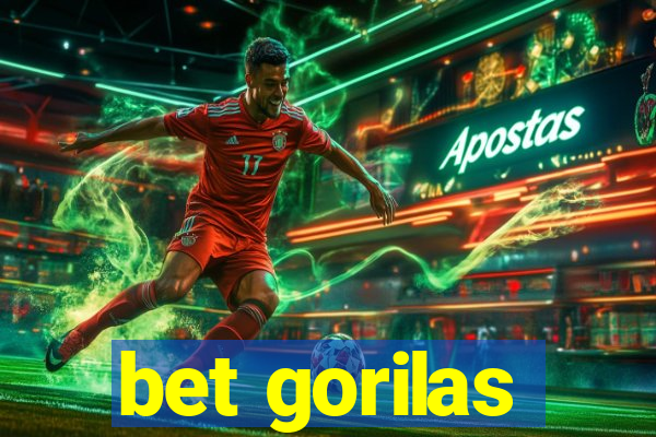 bet gorilas